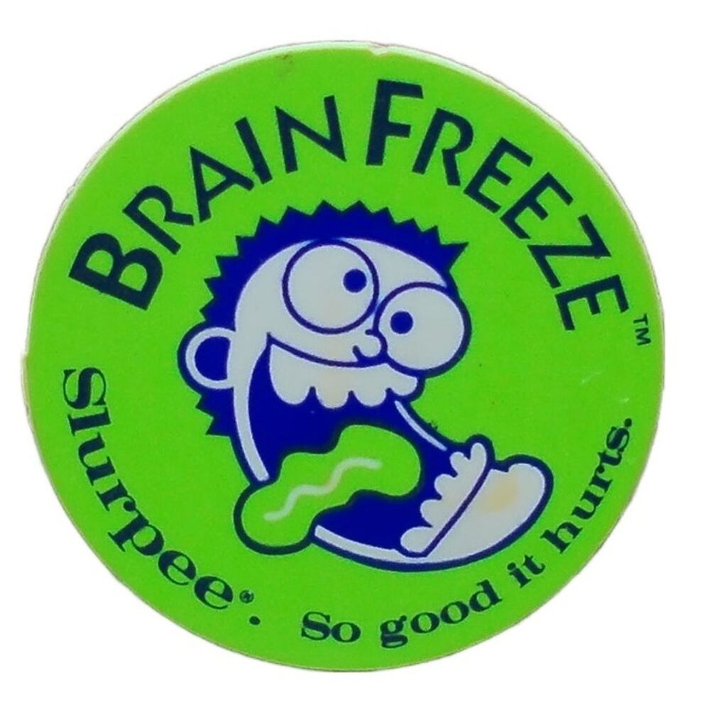 Vintage 1990s 7 Eleven Slurpee Brain Freeze So good it hurts 1.5" Pinback Button